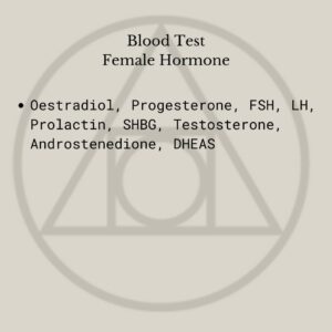 BLOOD TEST- Female Hormone