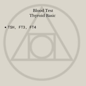 BLOOD TEST- Thyroid Basic